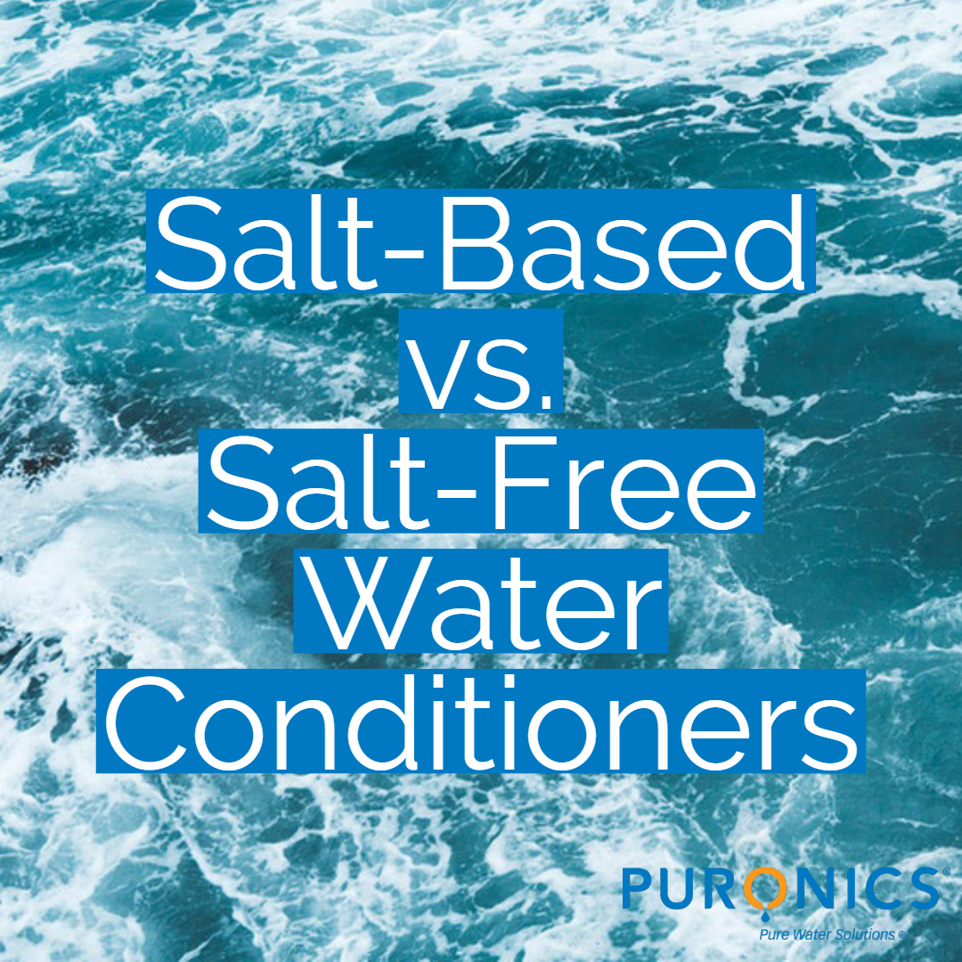 Salt-Based Water Softeners vs. Salt-Free Water Conditioners